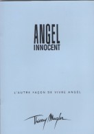 Carnet  Lancement De ANGEL INNOCENT     Hierry MUGLER - Livres