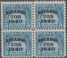 REP-110 CUBA REPUBLICA REVENUE. 1940 RECARGO 20%. 5c BLOCK 4 MNH. - Segnatasse