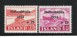 ISLANDA - 1953 - 2 VALORI NUOVI S.T.L. SOPRASTAMPATI  A PROFITTO DEGLI ALLUVIONATI OLANDESI - IN OTTIME CONDIZIONI. - Unused Stamps