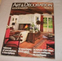 Art Et Décoration N°216, Octobre 1979. Faïences Et Porcelaines à Inscription. Mobilier Régional D'Ile-de-France. - Huis & Decoratie