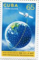 Lote CU2015-18, Cuba, 2015, Sello, Stamp, Aniv 150 De La UIT, Espacio, Telecommunications, Space Rocket - FDC