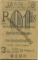 Berlin - Schülermonatskarte - Berlin Potsd. Ringbf. Hermannstraße - 3. Klasse S-Bahnverkehr Preisstufe 1 1938 - Europe