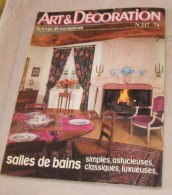 Art Et Décoration N°217, Novembre-décembre  1979. Salles De Bains. Mobilier Champenois. - Casa & Decorazione