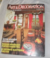 Art Et Décoration N°223, Octobre 1980. Rideaux Et Portes. La Sécurité électrique. - Maison & Décoration