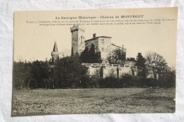 France Montégut - Château, La Gascogne Historique    A 114 - Autres & Non Classés