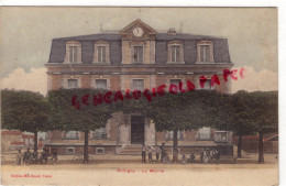 93 - BOBIGNY - LA MAIRIE   BELLE CARTE COLORISEE 1915 - Bobigny