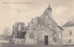 Belgique - Waterloo - Chapelle De Hougomont - Maison Du Jardinier - Précurseur - RARE - Waterloo