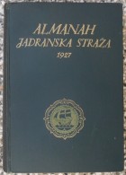 ALMANAH JADRANSKA STRAZA 1927 - Sonstige & Ohne Zuordnung