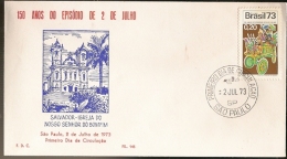 Brazil & FDC 150 Birthday July 2, N.S. Bonfim Church, Salvador, São Paulo 1973 (1048) - FDC