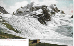 TSCHIERVAHÜTTE → SAC-Hütte Mit Piz Roseg, Ca.1900 - Tschierv