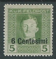 1918 OCCUPAZIONE AUSTRIACA EFFIGIE 6 CENT SU 5 H MH * - P2-3 - Occ. Autrichienne