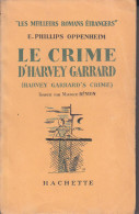 C1  E. Phillips OPPENHEIM Le CRIME D HARVEY GARRARD 1933 EO Epuise - Hachette - Point D'Interrogation