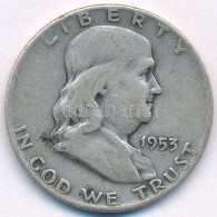 Amerikai Egyesült Államok 1953D 1/2$ Ag 'Franklin' T:3 
USA 1953D 1/2 Dollar Ag 'Franklin' C:F
Krause... - Ohne Zuordnung