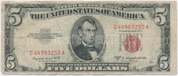 Amerikai Egyesült Államok 1953B 5$ 'Abraham Lincoln' Vörös Pecséttel T:III
USA 1953B 5... - Ohne Zuordnung