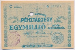 1946. 1.000.000AP Nem Kamatozó Pénztárjegy 'Másra Át Nem... - Ohne Zuordnung