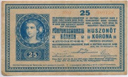 1918. 25K '3032' 3mm Sima Hátlappal, 'MÜLLER ÉS TSA BANK ÉS VÁLTÓÜZLET... - Ohne Zuordnung