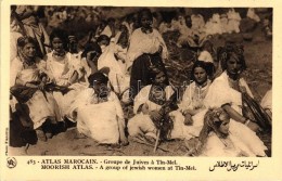 ** T1 Atlas Marocain. Groupe De Juives A Tin-Mel / Moorish Atlas. A Group Of Jewish Women At Tin-Mel; Judaica - Zonder Classificatie