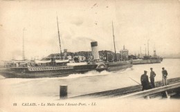 T2/T3 Calais, La Malle Dans L'Avant-Port / French Steamer 'La Malle' At The Port (EK) - Zonder Classificatie