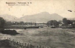 T2/T3 Vladikavkaz (Georgian Military Road) Olginskiy Most / Olginsky Bridge - Non Classificati