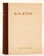 Tokunaga Naosi: Sikátor. Bp., 1946, Anonymus Kiadó. Kiadói... - Non Classificati