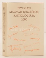 Nyugati Magyar Esszéírók Antológiája 1986. Vál., Szerk.: Borbándi... - Ohne Zuordnung