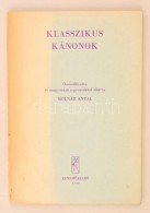 Klasszikus Kánonok Szöveg Nélkül. Segédkönyv A Szolfézs... - Ohne Zuordnung