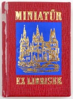 Andruskó Károly: MiniatÅ±r Ex Librisek. Bp., 1974, Egyetemi Nyomda. Minikönyv, Kiadói... - Ohne Zuordnung
