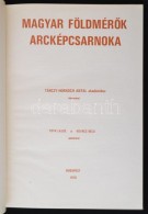 Magyar FöldmérÅ‘k Arcképcsarnoka. Szerk.: Raum Frigyes. Bp., 1976, Budapesti Geodéziai... - Ohne Zuordnung