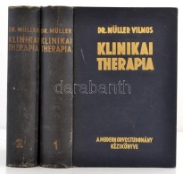 Dr. Müller Vilmos (szerk.): Klinikai Therapia. Budapest, 1940. Kiadói Aranyozott... - Ohne Zuordnung