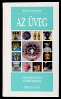 Melegati, Luca: A Porcelán, Az üveg. 2 Kötet A MÅ±kincshatározó Sorozatból.... - Unclassified