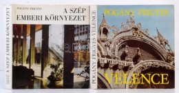 Pogány Frigyes: A Szép Emberi Környezet, Velence, 2 Db Könyv. Kiadói... - Zonder Classificatie