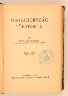 Eckhart Ferenc: Magyarország Története. Budapest, 1942, Renaissance... - Ohne Zuordnung