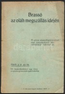 Dr. Schmidt Tibolt: Brassó Az Oláh Megszállás Idején. (Brassó), 1917,... - Ohne Zuordnung