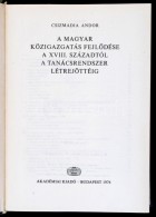 Csizmadia Andor: A Magyar Közigazgatás FejlÅ‘dése A XVIII. Századtól A... - Unclassified