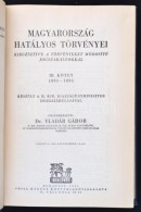 Vladár Gábor Dr. (szerk.): Magyarország Hatályos Törvényei... - Zonder Classificatie