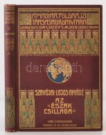 Szavójai Lajos Amádé: Az 'Észak Csillaga', Az Északi Sarkitengeren 1899-1900.... - Ohne Zuordnung