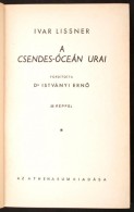 Ivar Lissner: A Csendes óceán Urai. Ismeretlen Világok. Bp., é.n., Athenaeum.... - Ohne Zuordnung