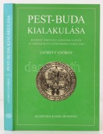Györffy György: Pest-Buda Kialakulása. Bp., 1997, Akadémiai. Kartonált... - Ohne Zuordnung