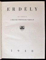 Deér József (szerk.): Erdély. Szerk. Deér József. Bp., 1940, Magyar... - Ohne Zuordnung