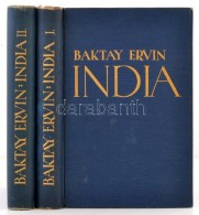 Baktay Ervin: India I-II. Budapest, 1932, Singer és Wolfner Irodalmi Intézet Rt. Kiadói... - Ohne Zuordnung