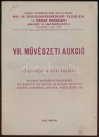 1948 VIII. MÅ±vészeti Aukció. KülönbözÅ‘ Kastélyokból, Valamint... - Andere & Zonder Classificatie