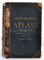 Dr. Brózik Károly: Nagy Magyar Atlasz. A Magyar Földrajzi Társaság.... - Andere & Zonder Classificatie