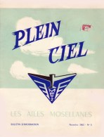 AERO-CLUB DE METZ Moselle  Revue PLEIN CIEL LES AILES MOSELLANES Aviation Parachutisme Vol à Voile - Vliegtuig