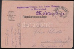 1916 Tábori Posta LevelezÅ‘lap 'Vereinsreservespital Des Roten Kreuzes In Marienbad' - Sonstige & Ohne Zuordnung