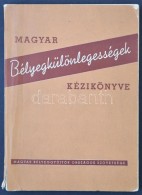 Madarász Gyula: Magyar Bélyegkülönlegességek Kézikönyve. Bp., 1956,... - Other & Unclassified