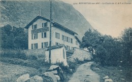 CPA 73 BONNEVAL SUR ARC Le Chalet Du CAF Et L'ISeran Club Alpin Français - Bonneval Sur Arc