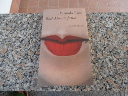 BAD MAMA JAMA Eimi Yamada MARSILIO EDITORI - Klassiekers