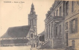 CPA 95 VIARMES MAIRIE ET EGLISE - Viarmes