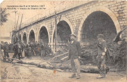 ARDECHE  07  LE POUZIN   INONDATIONS DES 8 ET 9 OCTOBRE 1907  VIADUC DU CHEMIN DE FER - Le Pouzin