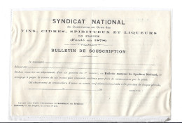 Bulletin De Souscription SYNDICAT NATIONAL Du Commerce VINS CIDRES SPIRITUEUX LIQUEURS Bourgogne Champagne Beaujolais - Collections & Sets